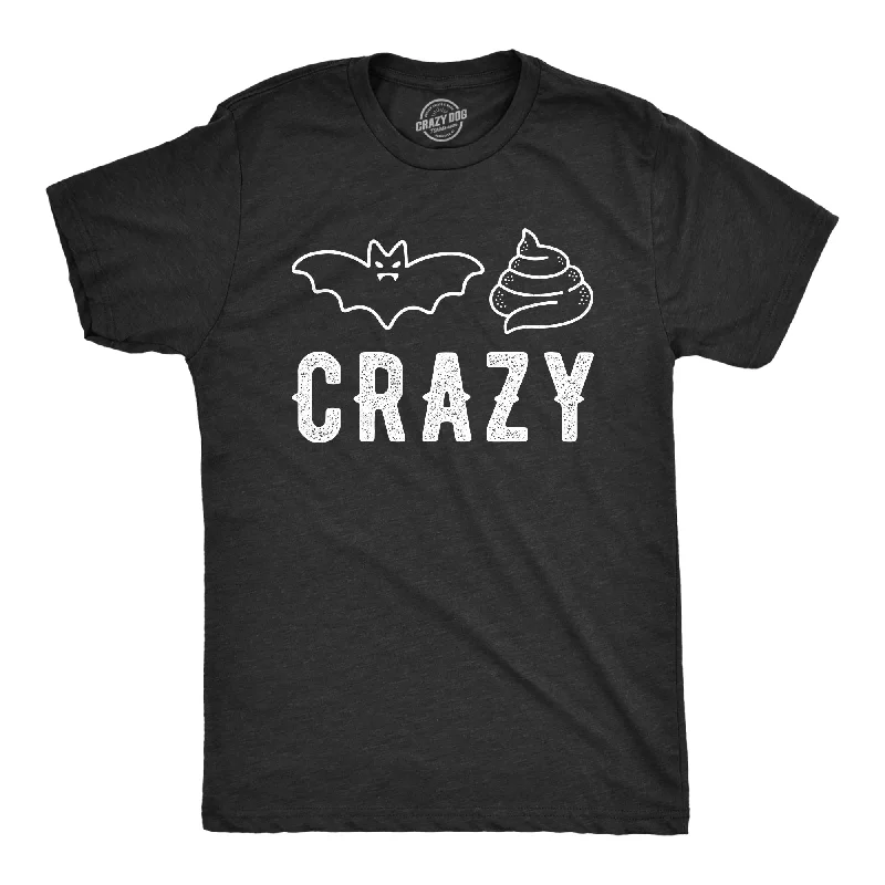 men's shirts for hot weather-Bat Shit Crazy Men's T Shirt