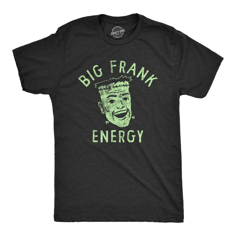 men's shirts for family events-Big Frank Energy Men's T Shirt