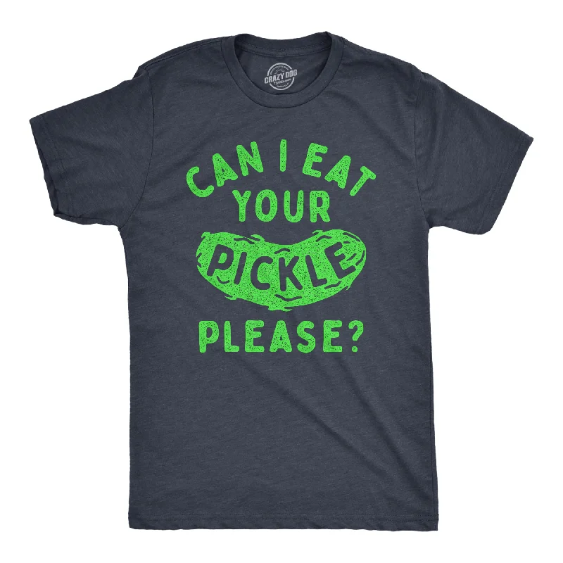 men's shirts with a sleek fit-Can I Eat Your Pickle Please Men's T Shirt