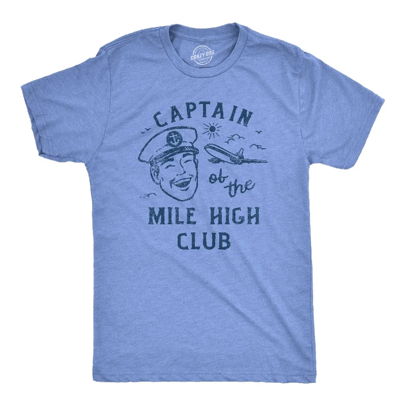 men's relaxed fit shirts for comfort-Captain Of The Mile High Club Men's T Shirt