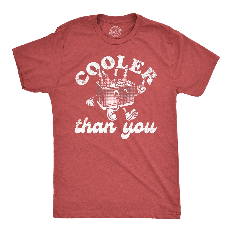 men's shirts with a cozy, relaxed feel-Cooler Than You Men's T Shirt