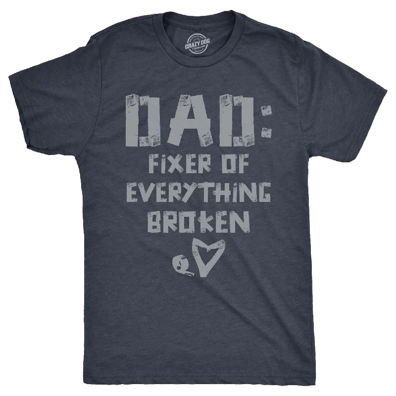 men's casual office shirts-Dad Fixer Of Everything Broken Men's T Shirt