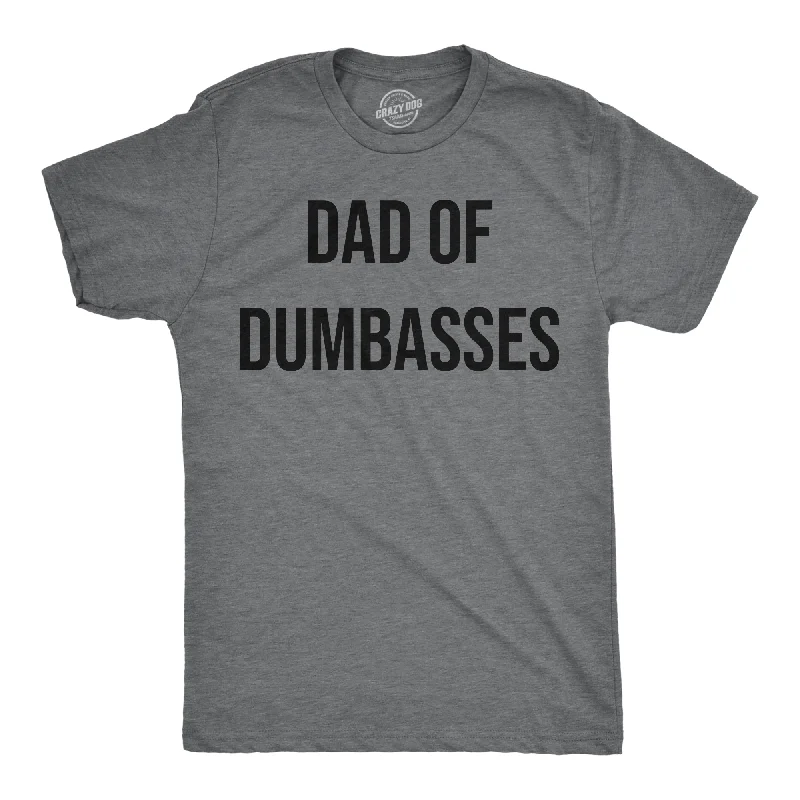 men's shirts for weddings and receptions-Dad Of Dumbasses Men's T Shirt