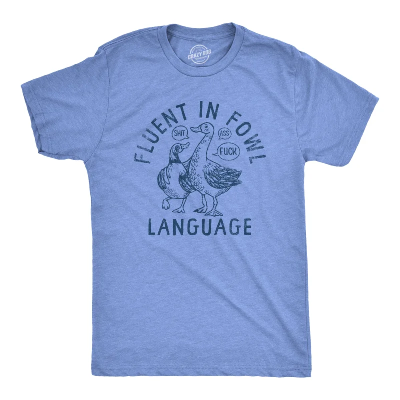 men's retro style shirts-Fluent In Fowl Language Men's T Shirt