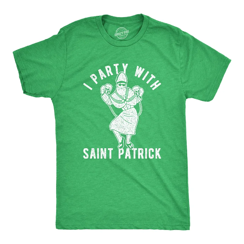 men's shirts for outdoor work-I Party With Saint Patrick Men's T Shirt