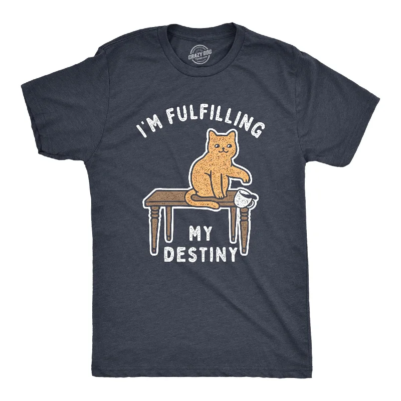 men's shirts for stylish casual look-I'm Fulfilling My Destiny Men's T Shirt