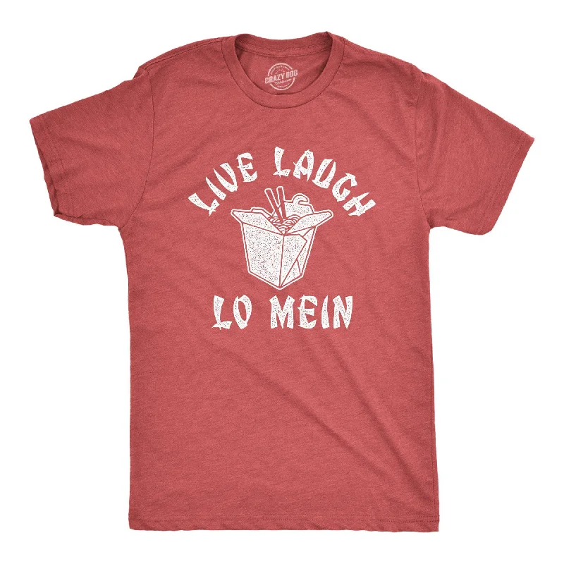 men's shirts with a sleek fit-Live Laugh Lo Mein Men's T Shirt