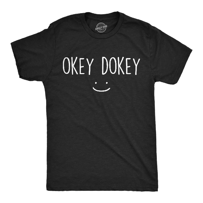 men's shirts with athletic fits for active men-Okey Dokey Men's T Shirt