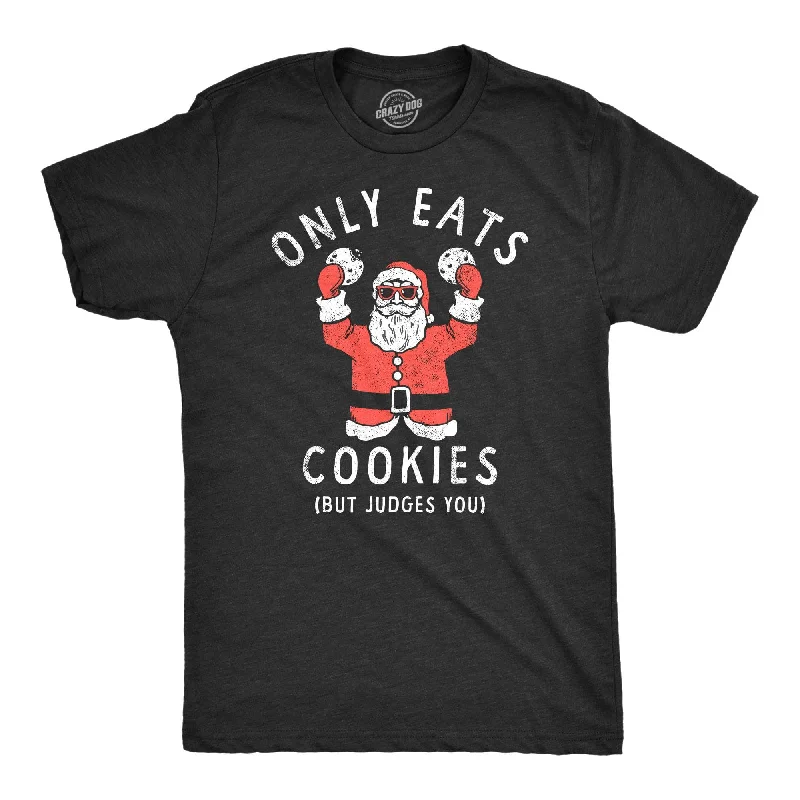 men's formal shirts for parties-Only Eats Cookies But Judges You Men's T Shirt