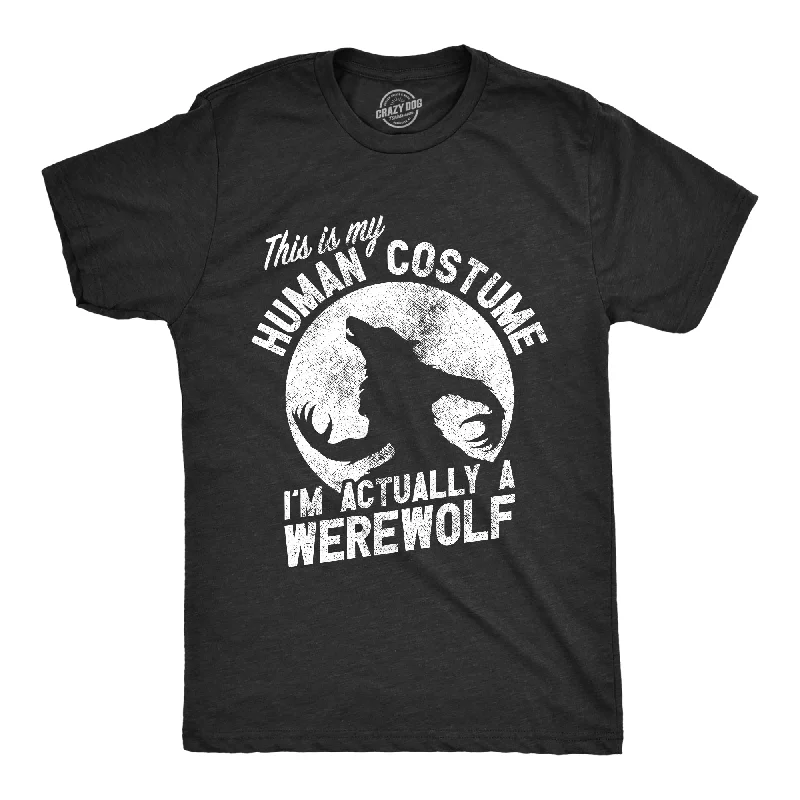 men's office button-up shirts-This Is My Human Costume Im Actually A Werewolf Men's T Shirt