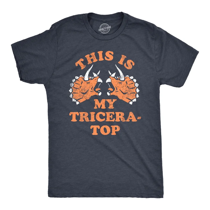 men's shirts for cool weather-This Is My Tricera Top Men's T Shirt