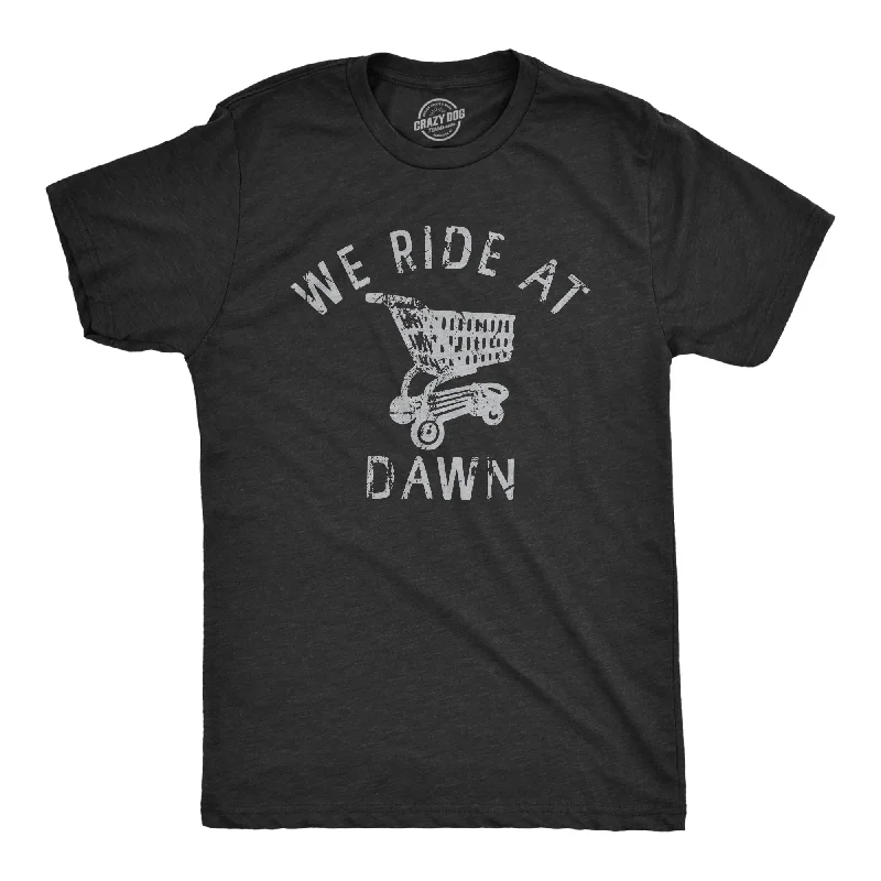 men's tailored shirts for office-We Ride At Dawn Men's T Shirt